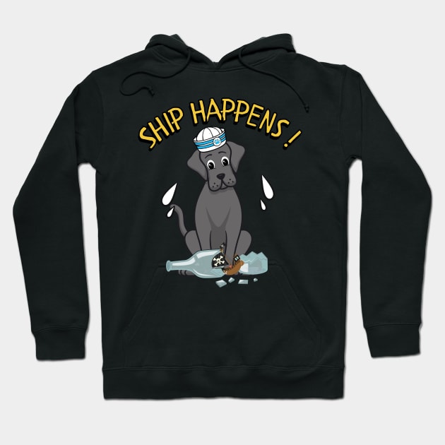 Ship Happens - Funny big dog Hoodie by Pet Station